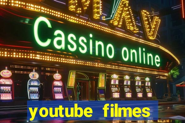 youtube filmes completos dublados gratis faroeste antigos